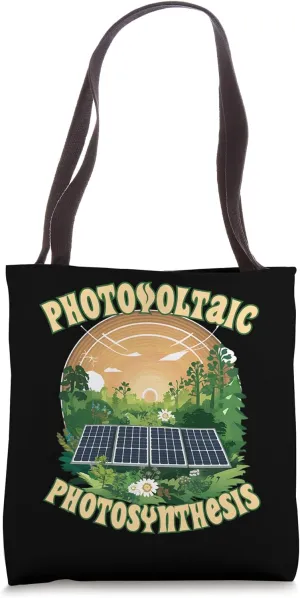 PHOTOVOLTAIC PHOTOSYNTHESIS solar power nature design Tote Bag